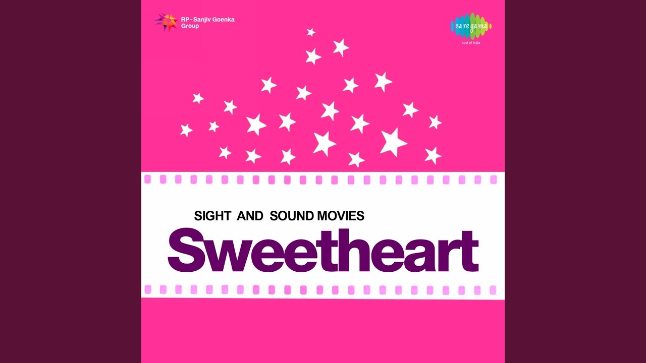 Sweetheart Sweetheart Lyrics | Sweet Heart | Mohammed Rafi | Kalyanji Anandji