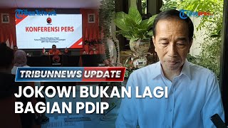 LIVE: PDIP Tegaskan Jokowi Sudah Bukan Bagian Partai Banteng Meski Masih Pegang KTA