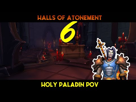 Halls of Atonement Mythic +6 - 2 Chest Run - Holy Paladin POV | Fortified | Spiteful