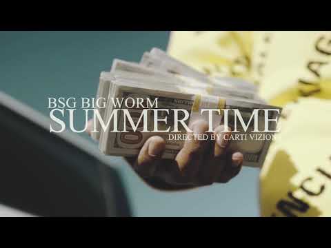 BSG Big Worm - Summertime (Official Music Video)