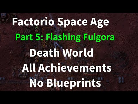 Factorio Space Age Death World 100% Achievements, No preloaded Blueprints, Part 5: Flashing Fulgora