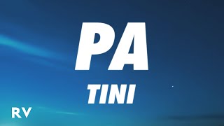 TINI - pa (Letra/Lyrics)