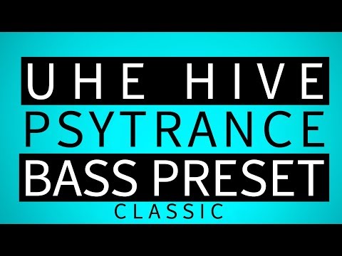 How to make a Psytrance Bass in Hive | The Quick Way