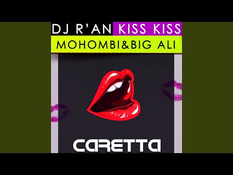 Kiss Kiss (feat. Mohombi) (Radio Edit)