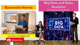Big Data and Data Analytics A comprehensive Guide
