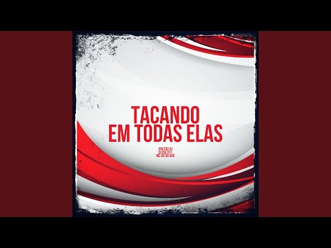 Tacando em Todas Elas
