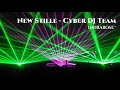 New Stille - Cyber DJ Team
