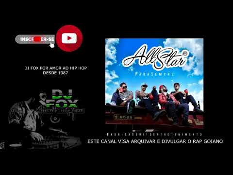 10, Reggae do All-Star, ​​All Star, 2015, SÓRAPGOIANODJFOX, ARQUIVO DO RAP GOIANO, Álbum completo