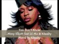 Missy Elliott feat Lil Mo & KSwaby - You Don't Know - Mixed By KSwaby
