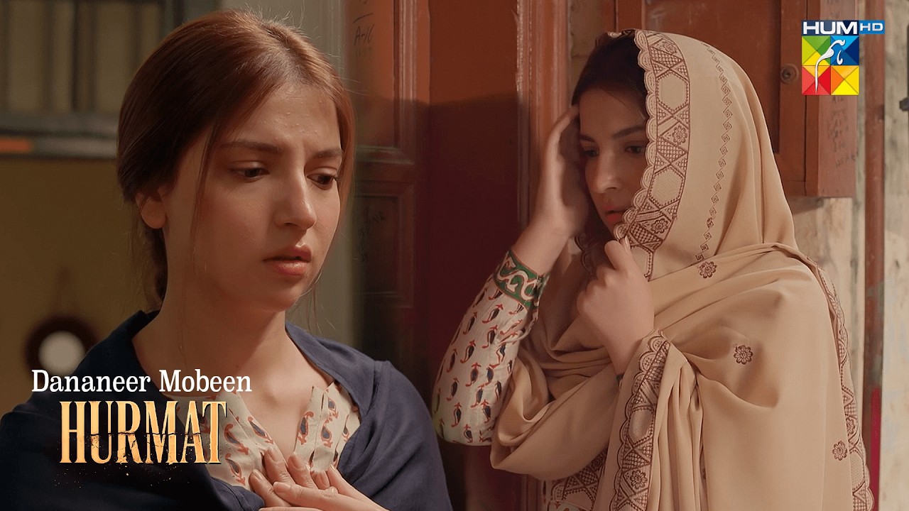 Hurmat Ep 01 | Best Moment | ft. Dananeer Mobeen & Shahveer Jafry | HUM TV