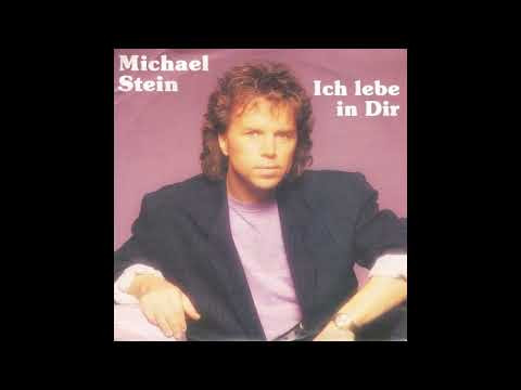 Michael Stein - Ich lebe in dir