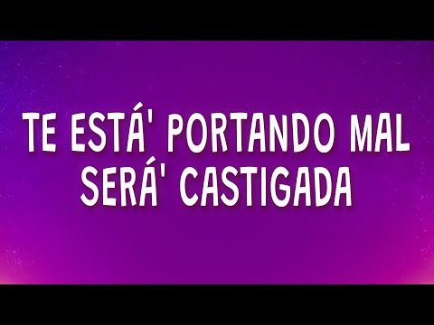 Te esta portando mal seras castigada - M.A (Mejores Amigos) - BM (Letra)