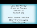 Los Lobos - Free Up Lyrics