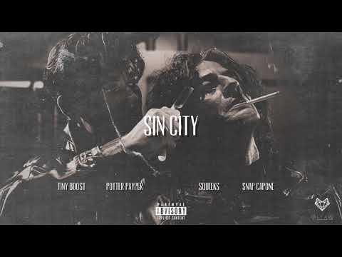 Tiny Boost feat. Potter Payper, Squeeks & Snap Capone - Sin City (Remix)
