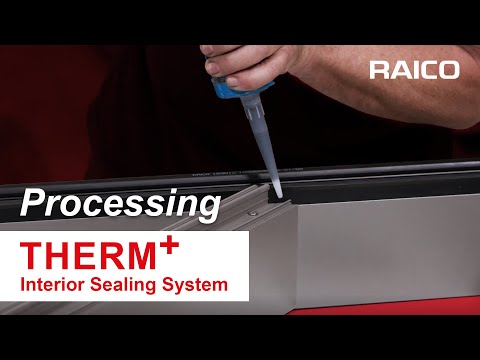 THERM+ | Interior Sealing System | Processing [EN]