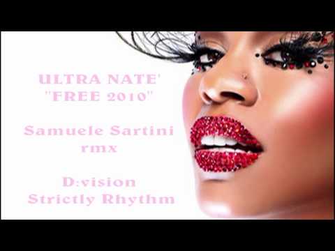 Ultra Natè Free (Samuele Sartini Remix)