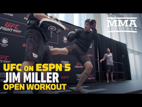 UFC on ESPN 5: Jim Miller Open Workout Highlights – MMA Fighting