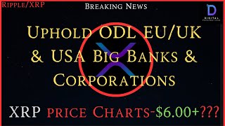 Ripple/XRP-Uphold ODL Using major Corporations & Banks In UK/EU/USA, New Crypto Bills This Week