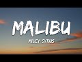 Miley Cyrus Malibu Lyrics