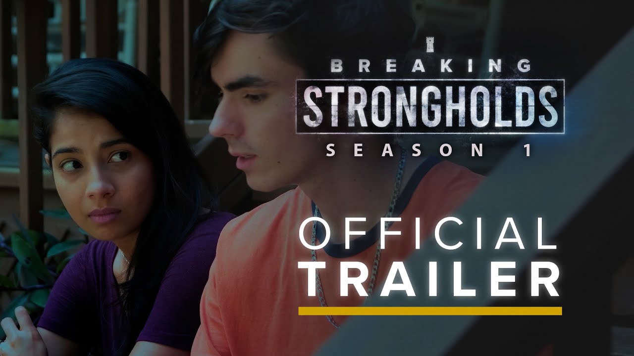Breaking Strongholds Season 1 | Official Trailer 2022 | Reflective Media Productions