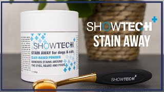Stain Away for Dogs and Cats | SHOW TECH+