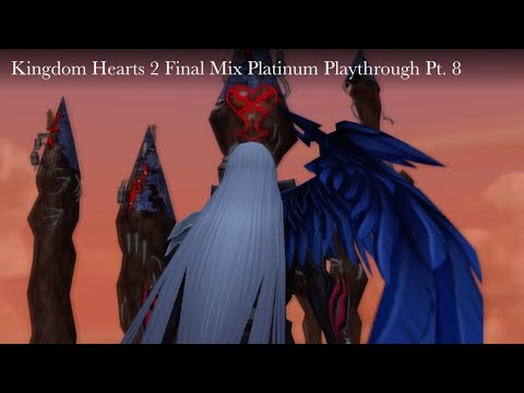 Kingdom Hearts 2 Final Mix Platinum Playthrough Pt. 8