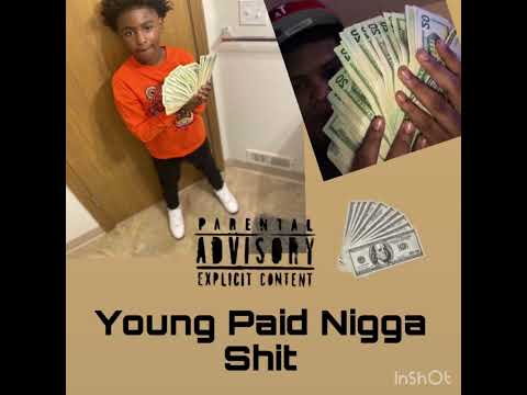 NFOF Fatz x Baby24 - Young Paid Nigga Sh*t