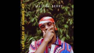 Maleek Berry - Let Me Know (Audio)