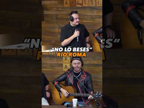 No Lo Beses - Río Roma