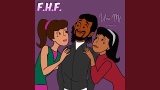 F.H.F. (Fuck Her Friend) Music Video
