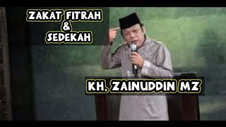 Download lagu Ceramah KH. Zainuddin MZ - Zakat Fitrah dan sedekah mp3