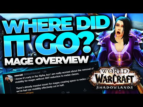 MAGE MOBILITY = NON-EXISTENT | Shadowlands Alpha Mage Overview