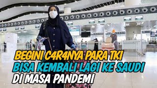 Download lagu Begini Caranya, TKI Bisa Kembali Lagi Ke Saudi di Masa Pandemi mp3 Download lagu Begini Caranya, TKI Bisa Kembali Lagi Ke Saudi di Masa Pandemi mp3