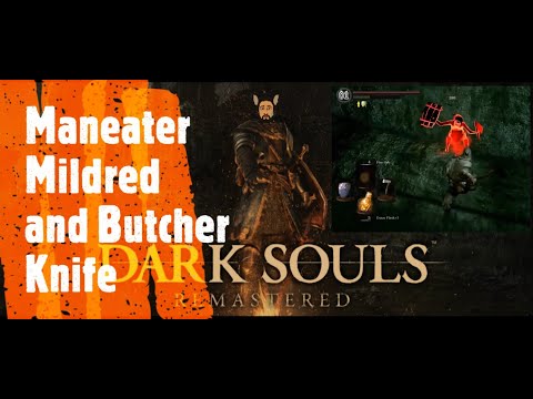 Dark Souls Remastered [Maneater Mildred and Butcher Knife]