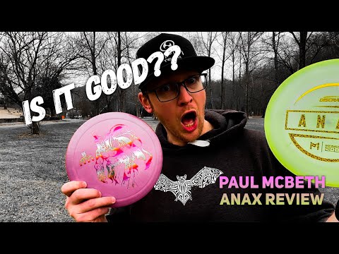 Paul McBeth Anax Review | This Disc is Nice!