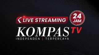 Download lagu 🔴 LIVE STREAMING KOMPAS TV  24 JAM mp3