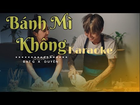 [ KARAOKE Tone Beat] BÁNH MÌ KHÔNG  - Đạt G x Du Uyên ( Full Lời )