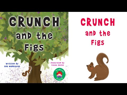 A Book Read Aloud| Crunch And The Figs | A Mindset Book for Kids