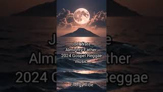 Download lagu Joel Wate- Almighty Father ( Music 2024) mp3 Download lagu Joel Wate- Almighty Father ( Music 2024) mp3
