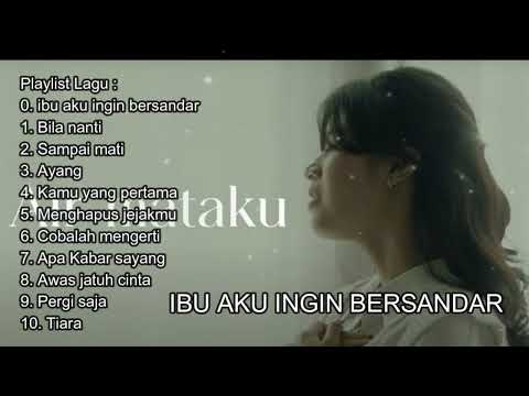 IBU AKU INGIN BERSANDAR, BILA NANTI, ALBUM NABILA MAHARANI TERBARU 2024