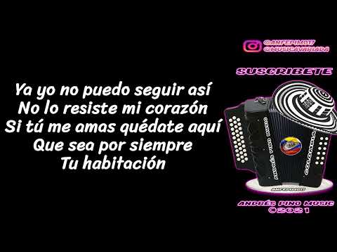 No Puedo Vivir Asi - Los Chiches Vallenatos | Letra | Andres Pino Music