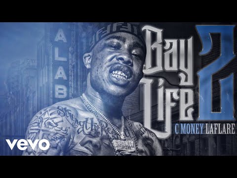 C Money Laflare - Bay Life 2 Release Party