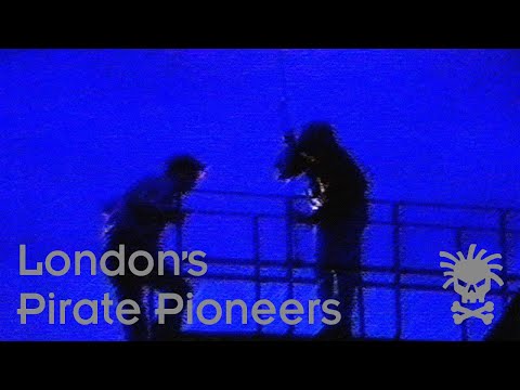 London's Pirate Pioneers