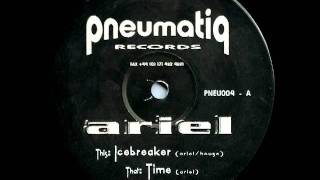 Ariel - Time * Original Mix (C) 1997