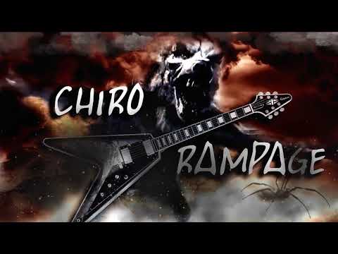 Chiro - CHIRO RAMPAGE