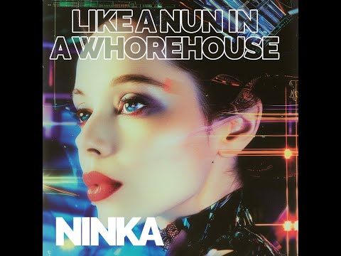 Like A Nun In A Whorehouse - Ninka - Lost Classic - AI Song / AI Music