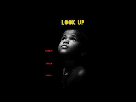 Camejo - Look Up ft Swaylo X Sir Piff