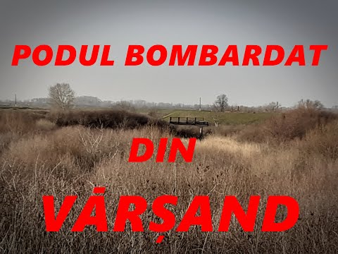 Varsand - podul bombardat