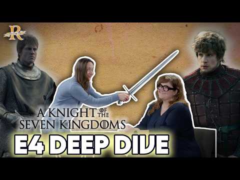 ‘A Knight of the Seven Kingdoms’ Episode 4 Deep Dive | House of R