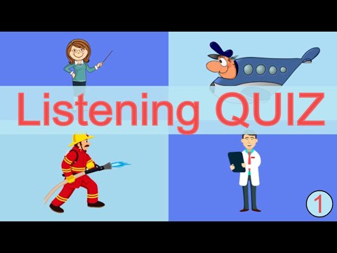 English Listening Quiz #1 -  Listening Practice  - Language Exercise